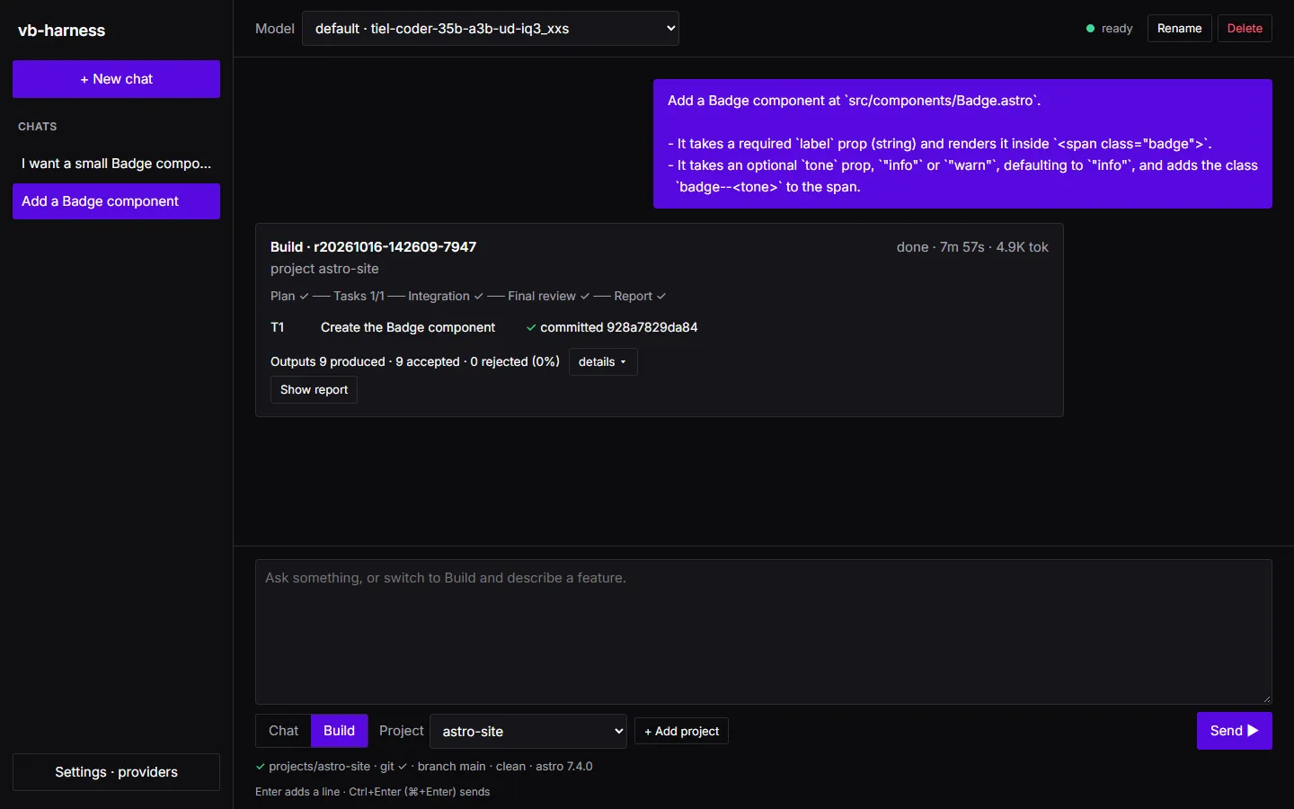 Build mode: the request, and a finished run card showing every stage done, task T1 committed, and 9 model outputs produced, 9 accepted and 0 rejected; below, the project picker shows astro-site with its branch, a clean tree and Astro 7.4.0